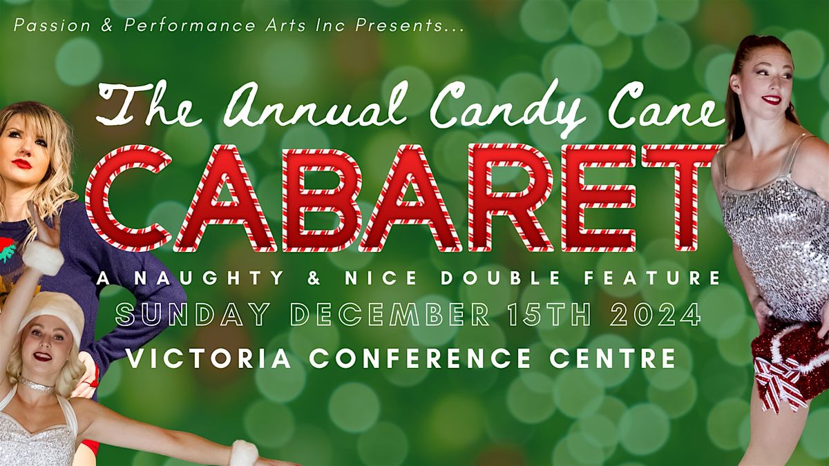 Passion and Performance Presents: Candy Cane Cabaret 2024