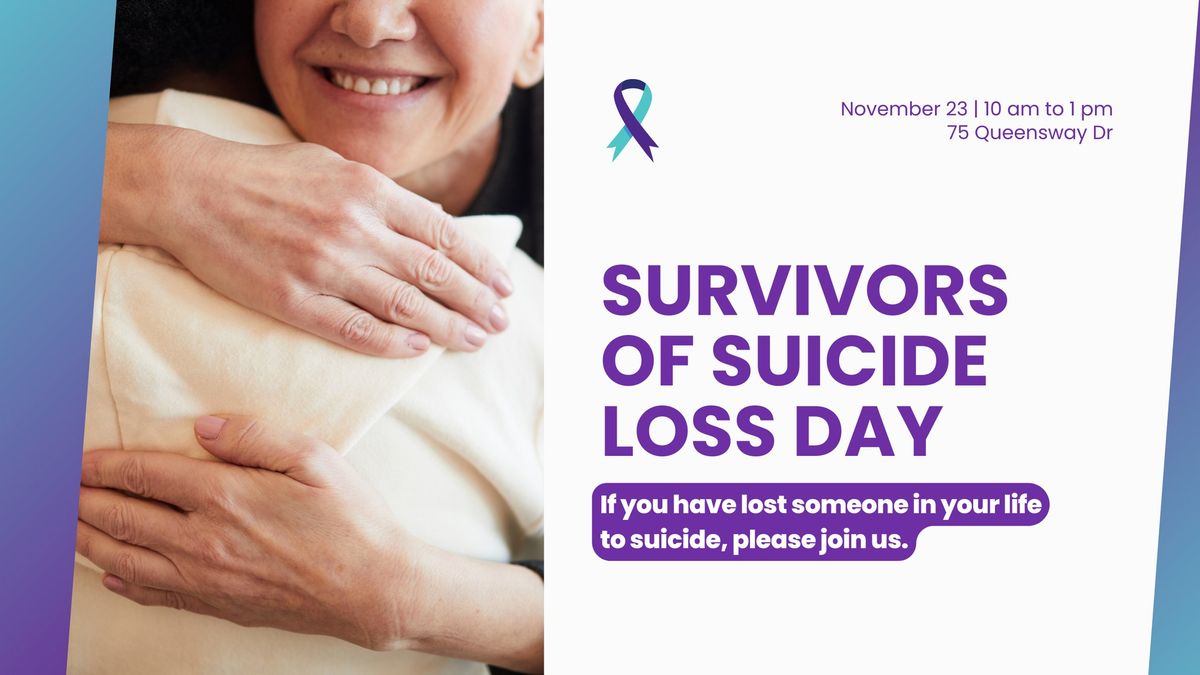 Survivors of Suicide Loss Day