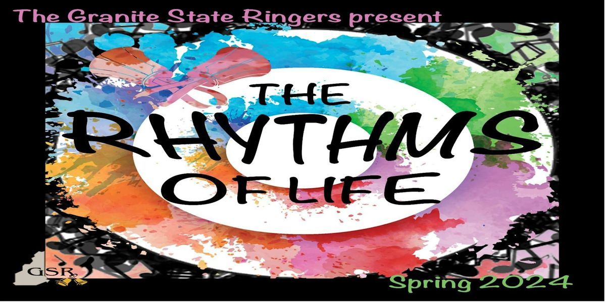 Granite State Ringers presents Rhythms of Life at Main St. UMC!