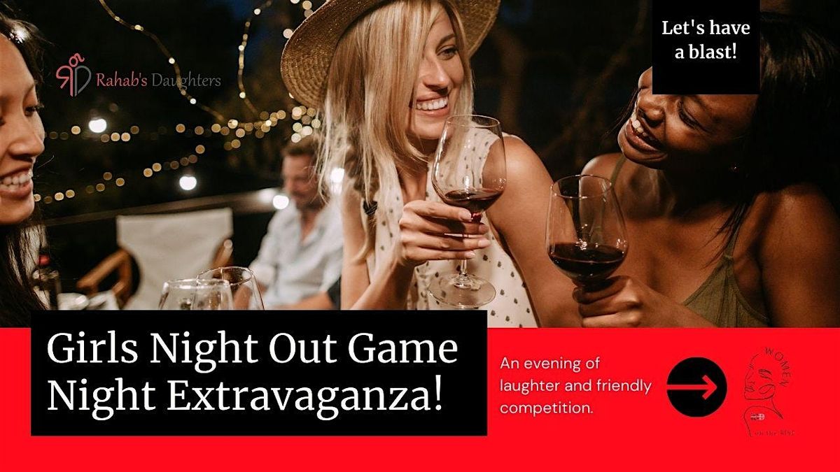 Girls Night Out - Game Night