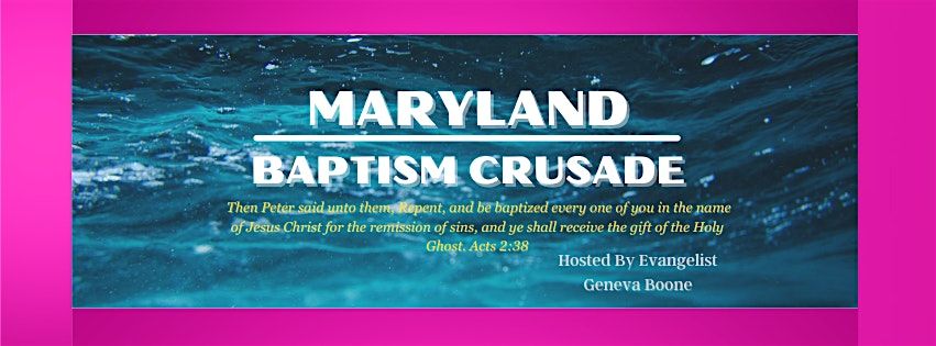 Maryland Baptism Crusade