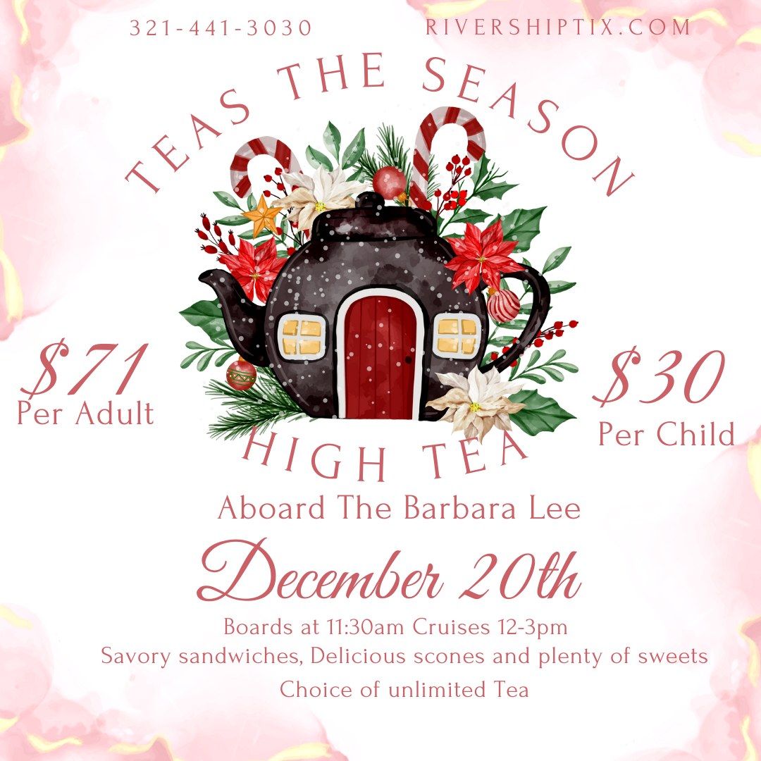 Tea's the Season - High Tea Aboard the Barbara Lee