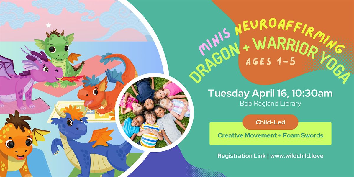 MINIS Neuroaffirming Dragon + Warrior Yoga for Kids  (ages 1-5)