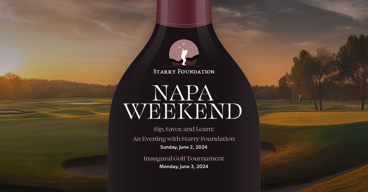 Starry Foundation: Napa Weekend - Inaugural Golf Tournament