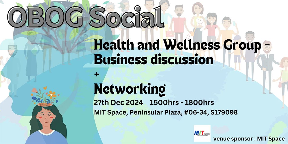 OBOG Social - Mental Wellness Group Discussion + Networking Session