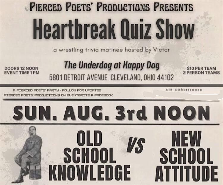 Heartbreak Quiz Show - a Wrestling Trivia Matinee hosted by Victor