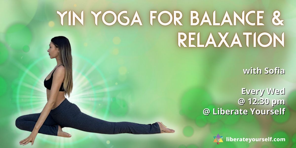 Yin Yoga for Balance and Relaxation with Sofia