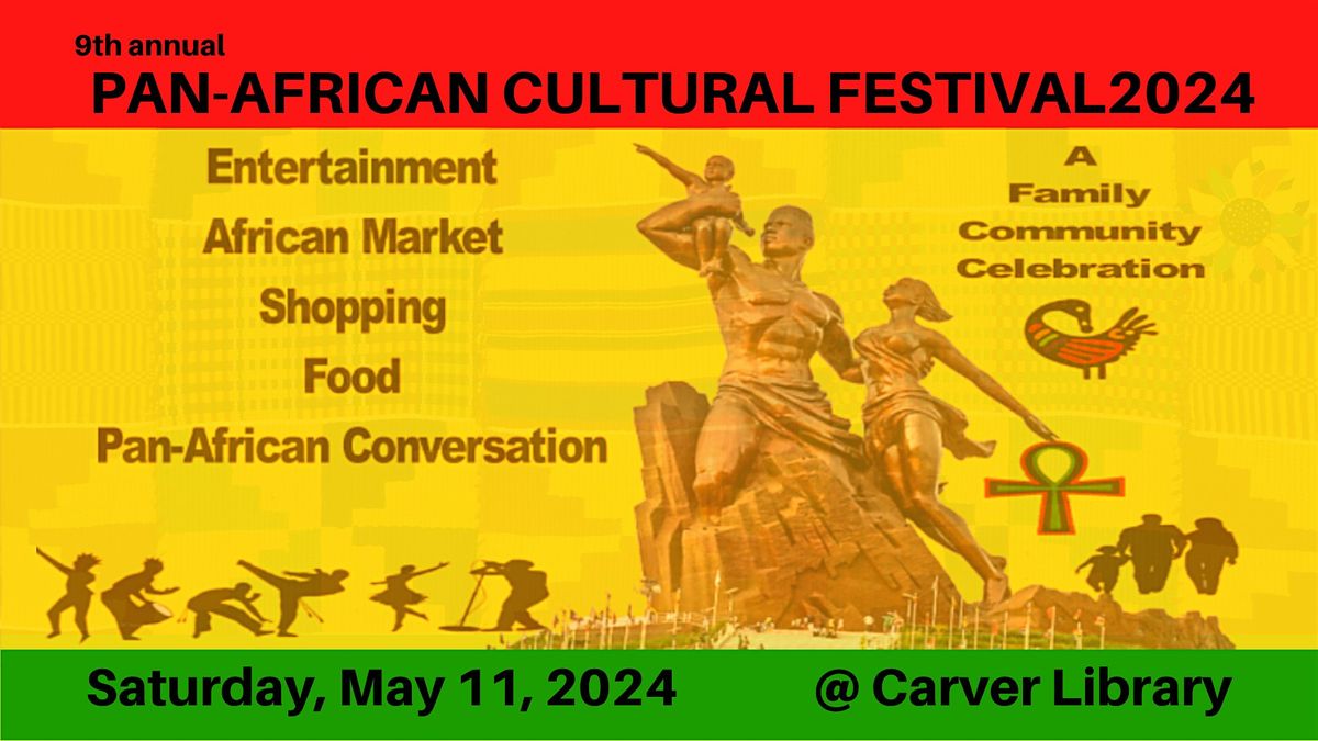 PAN-AFRICAN CULTURAL FESTIVAL 2024
