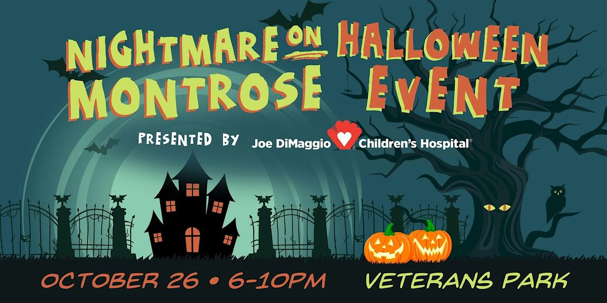 Nightmare on Montrose presented by Joe DiMaggio Children's Hospital