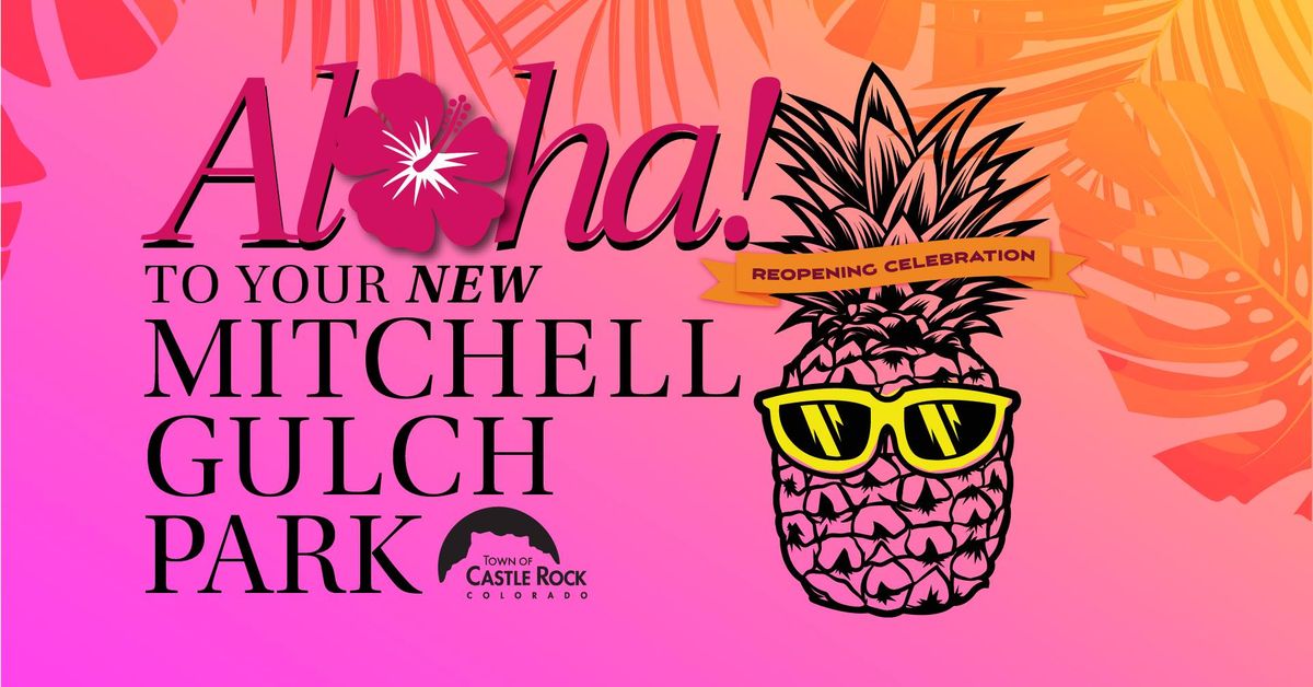 Mitchell Gulch Park Reopening Celebration