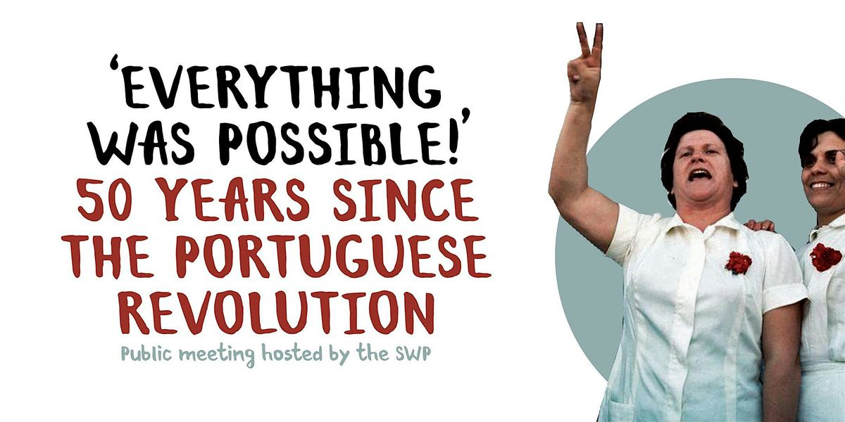 "Everything was possible": 50 years on from the Portuguese revolution