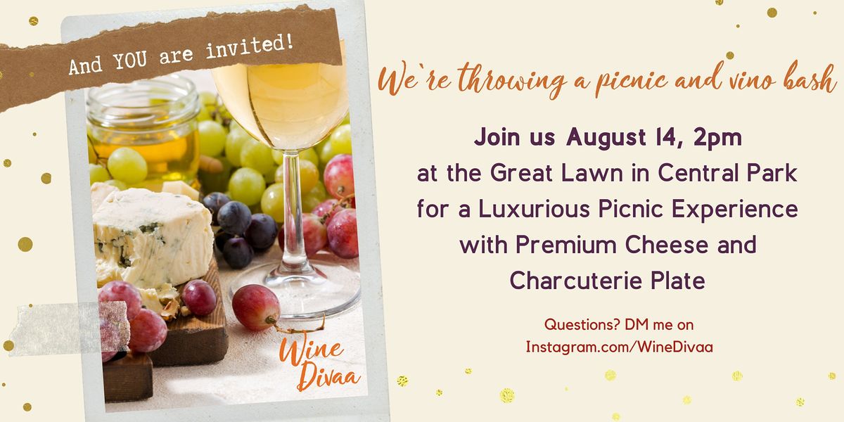 August 14: WineDivaa Experiences Upscale Picnic at Central Park