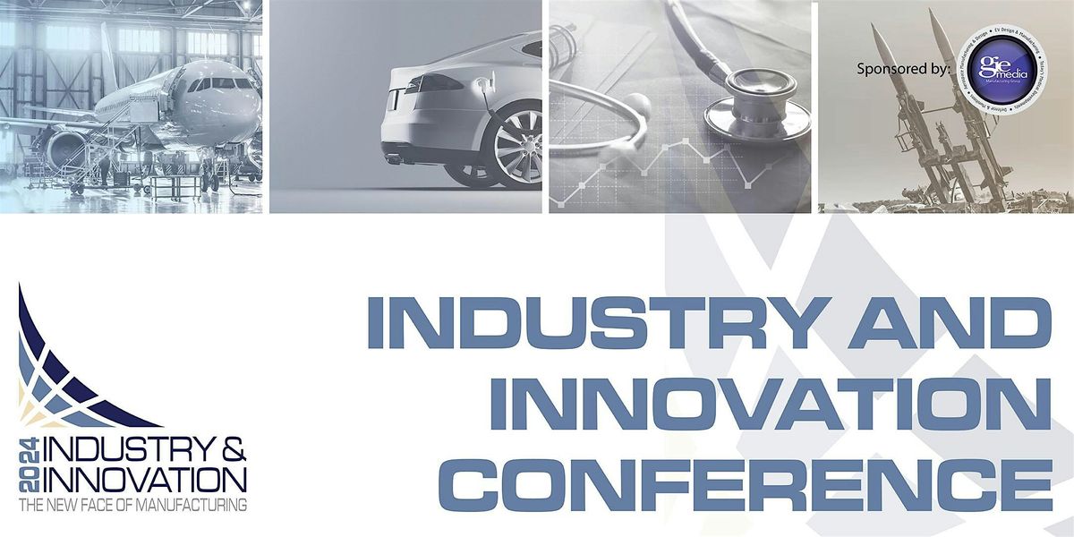 Industry and Innovation Conference 2025