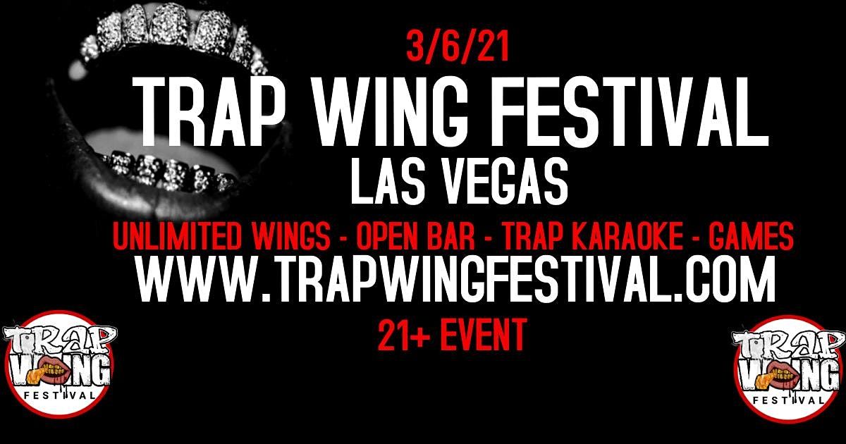 Trap Wing Festival Las Vegas