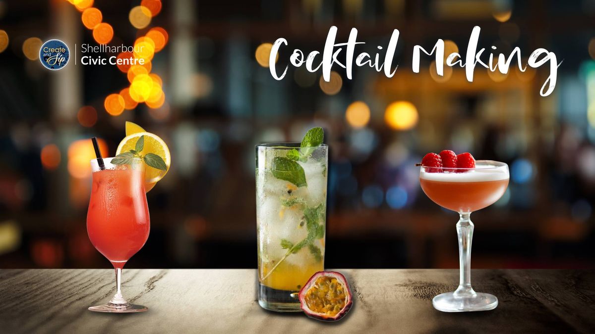 Create & Sip: Cocktail Making