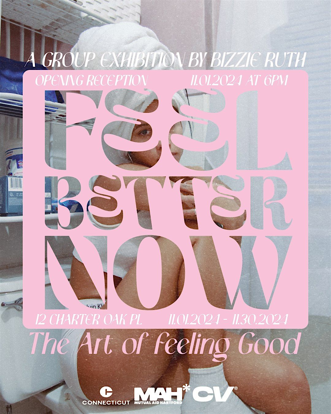 FEEL BETTER NOW: The Art of Feeling Good