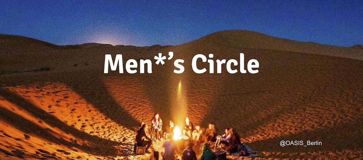 Men*'s Circle