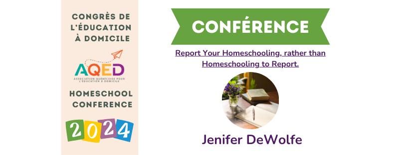 Conference - Report Your Homeschooling, rather than Homeschooling to Report.