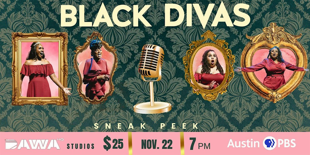 AUSTIN PBS | BLACK DIVAS- SNEAK PEEK