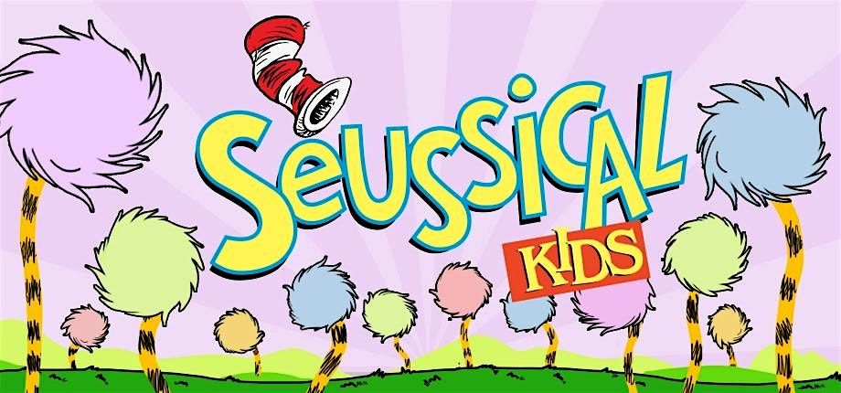 Seussical Kids! The Musical - Saturday Matinee