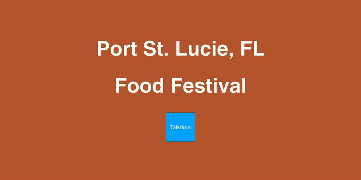 Food Festival - Port St. Lucie