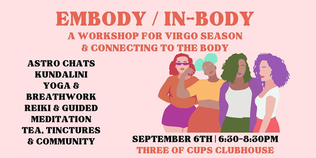 Embodying Virgo Season & Body Consciousness, Three of Cups Club