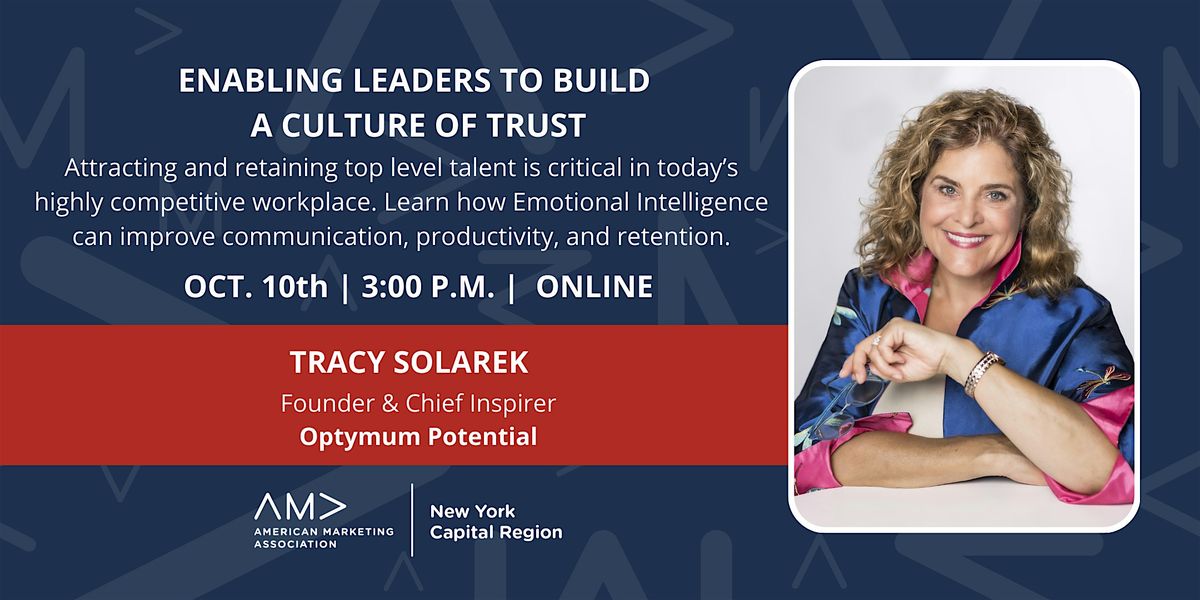 Enabling Leaders to Build a Culture of Trust Using Emotional Intelligence