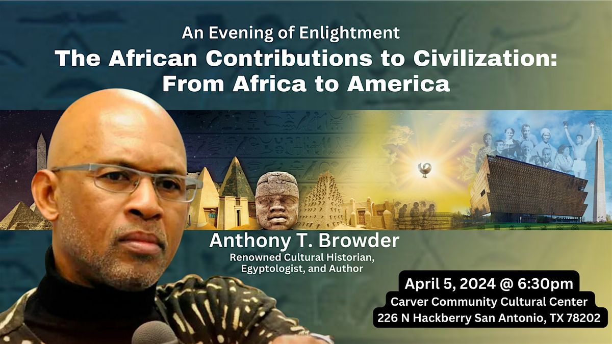 The African Contributions to Civilization: From Africa to America