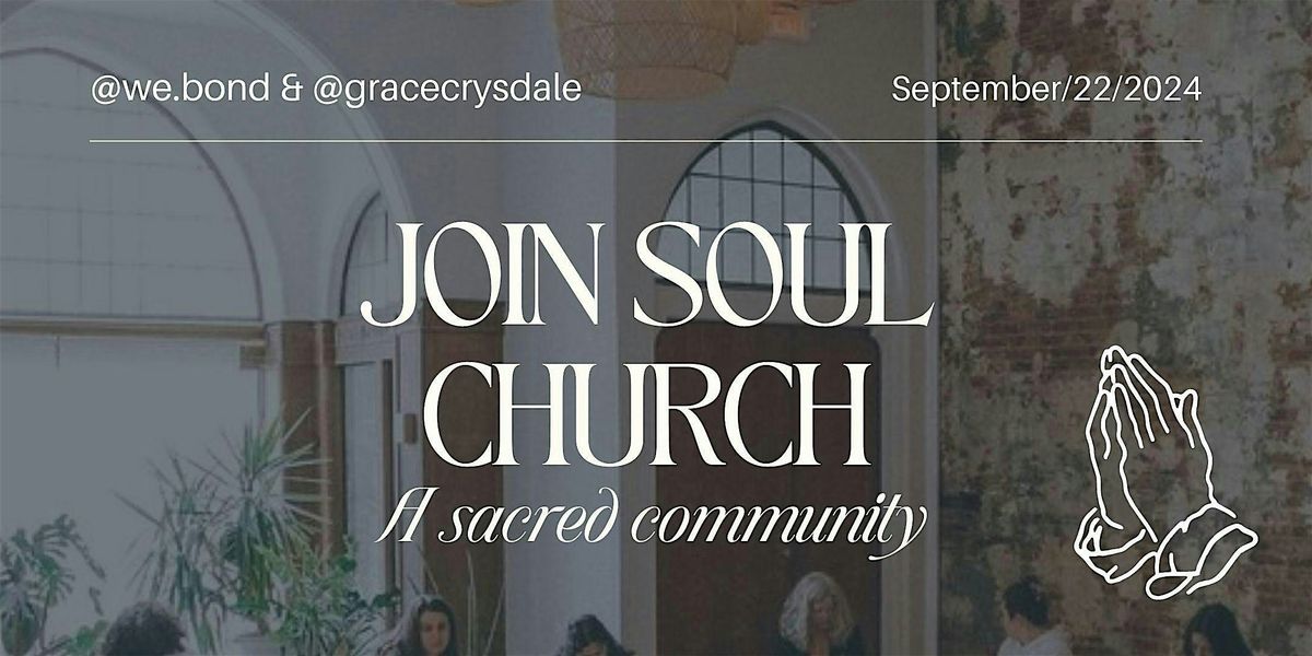 Soul Church In-Person Service | September