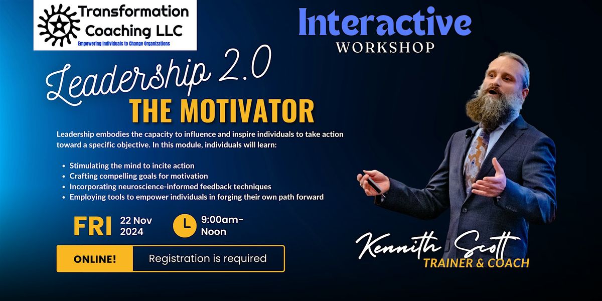 Leadership 2.0 - The Motivator