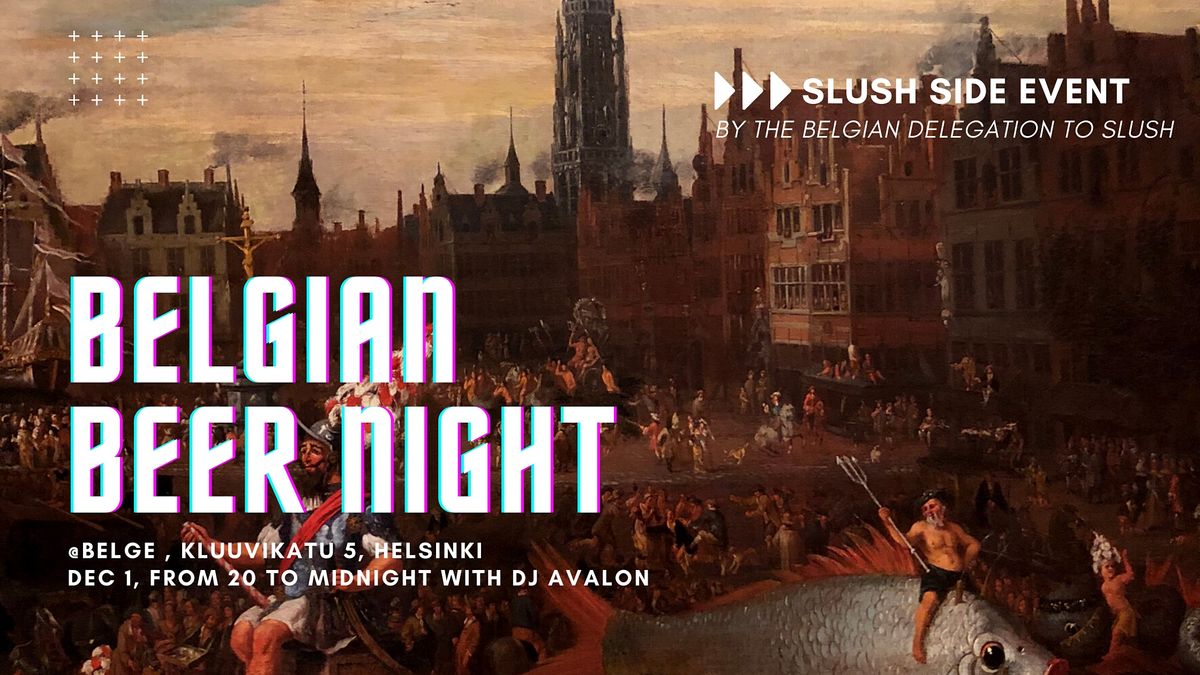 Slush Side Event: Belgian Beer Night