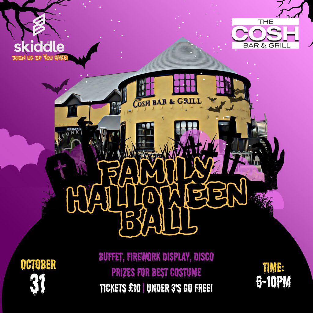 Family Halloween Ball: At The Cosh