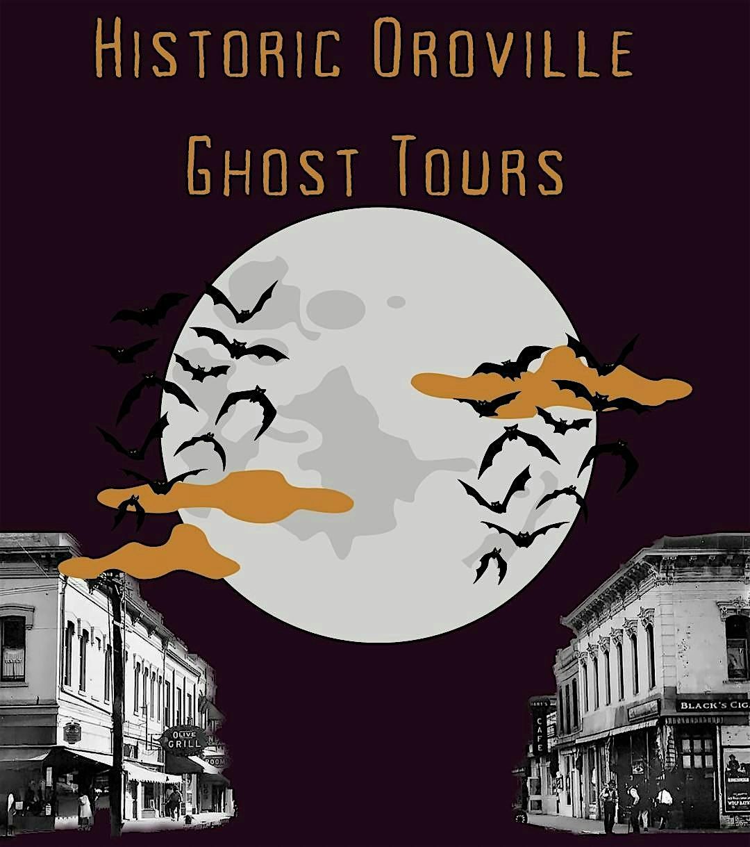 Historic Oroville Ghost Tours