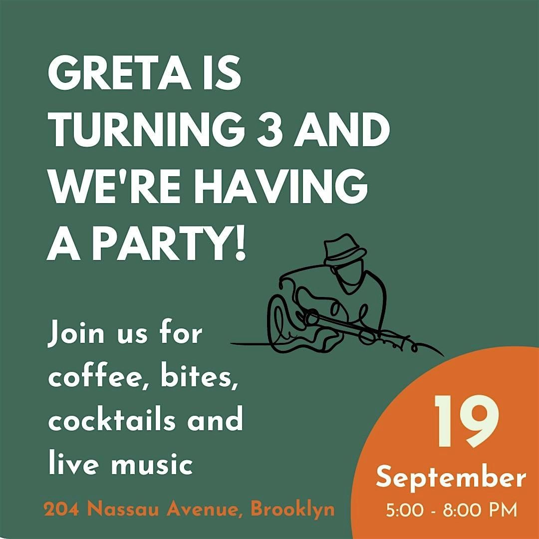 Greta's Anniversary Party