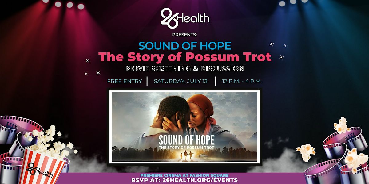 26Health presents: Sound of Hope: The Story of Possum Trott Movie Screening
