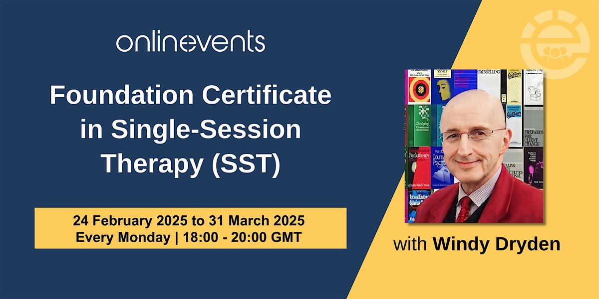 Foundation Certificate in Single-Session Therapy (SST) - Windy Dryden