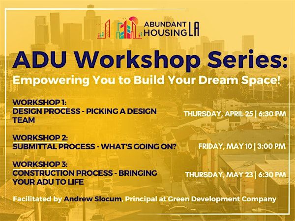 ADU Workshop Series Part 2 with Andrew Slocum