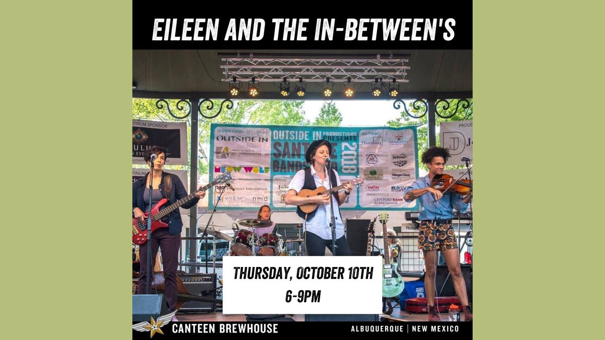 Eileen and the In-between's at the Brewhouse