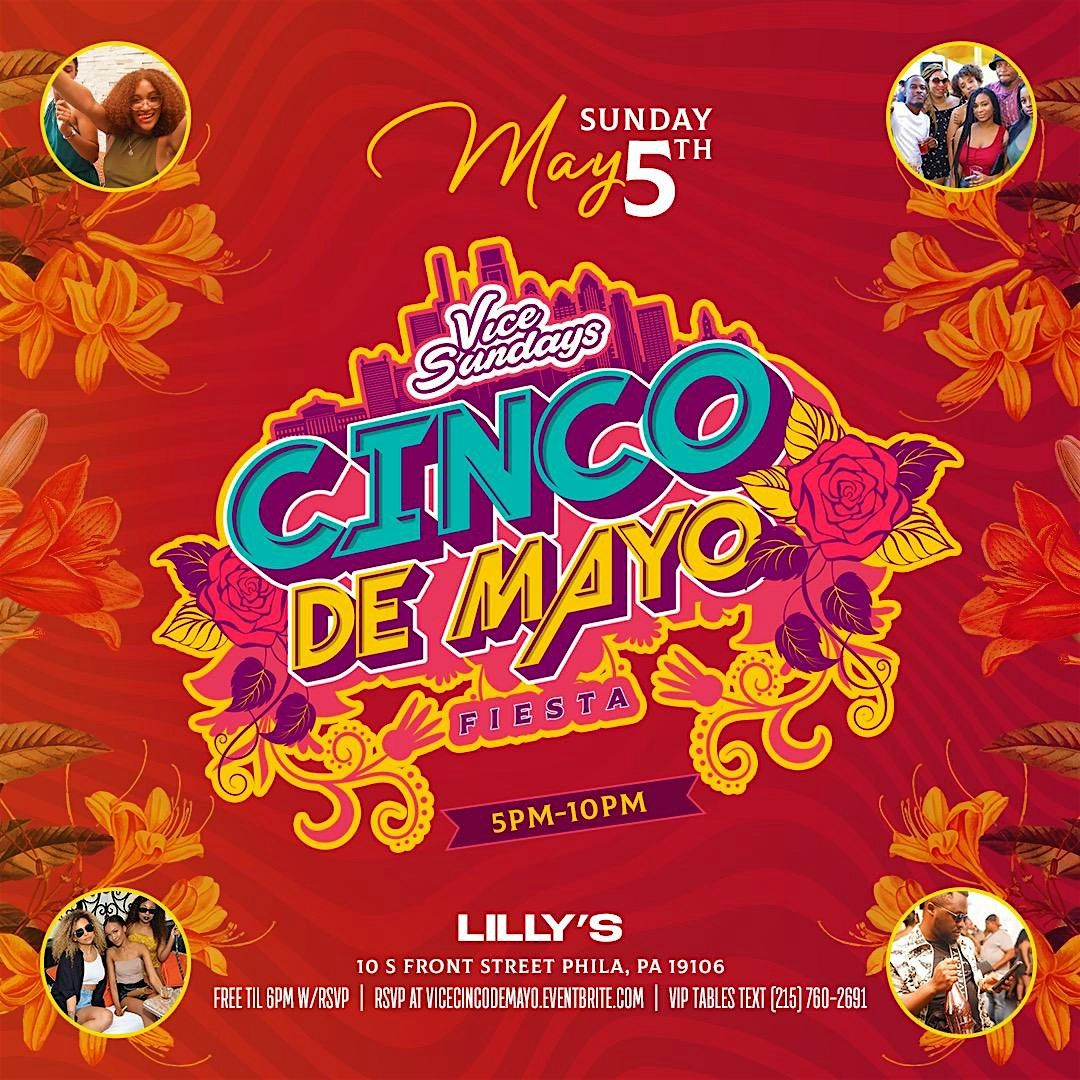 ViceSunday Cinco De Mayo Day Party FREE w\/RSVP  5pm-10pm w\/DJ CASPER