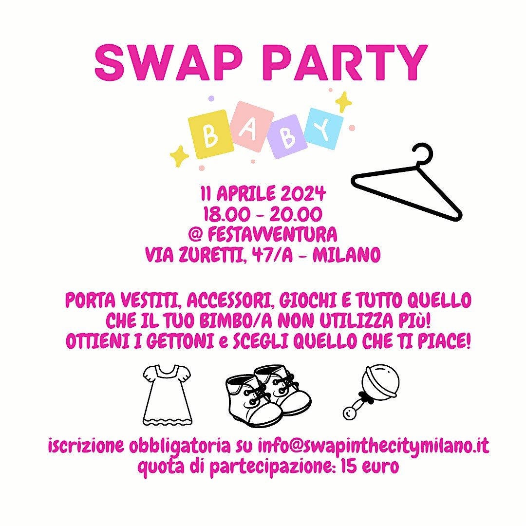 SWAP PARTY - edizione BABY