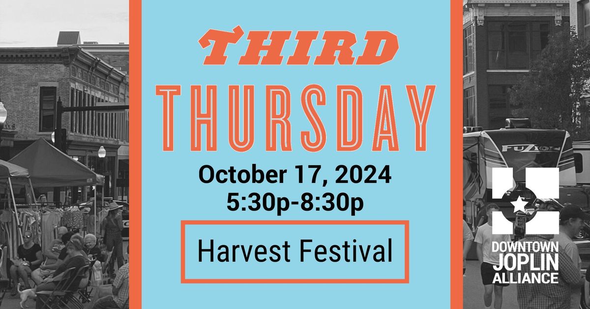 October Third Thursday--Harvest Festival