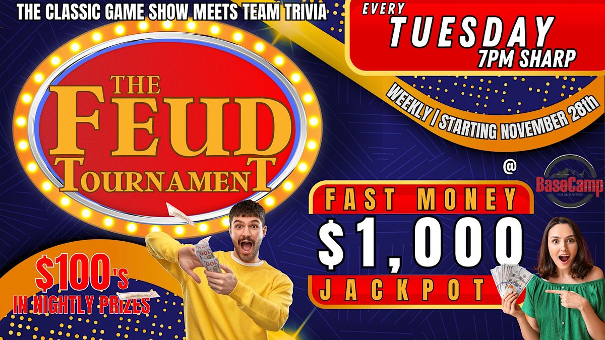 $1000 Family Feud @ Basecamp (Lisle)