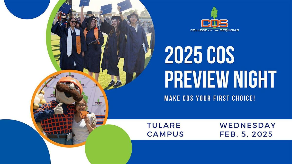 2025 COS Preview Night- Tulare Campus