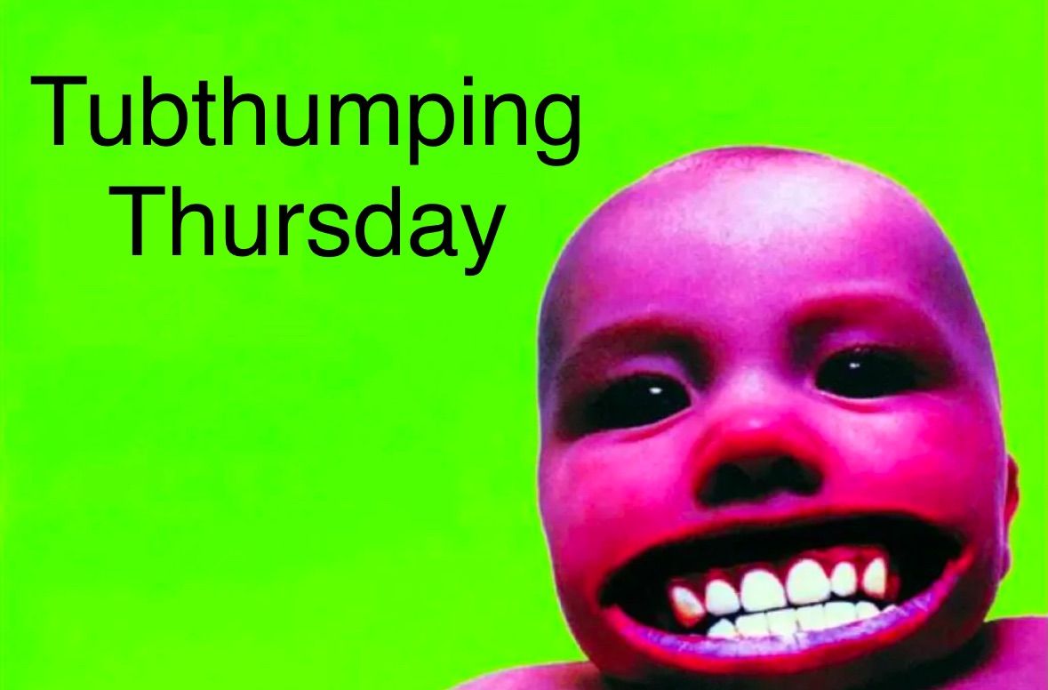 Tubthumping Thursday Launch Party