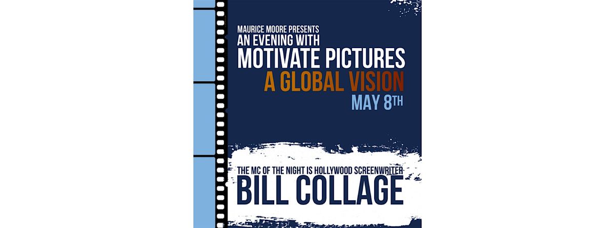 An Evening With Motivate Pictures - A Global Vision