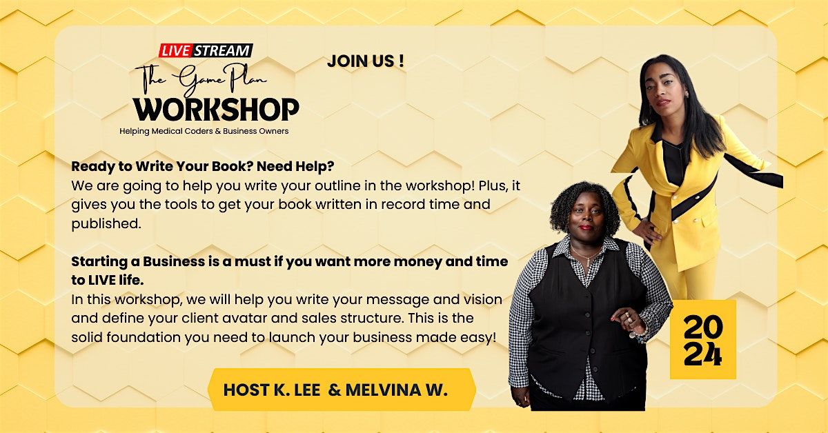 The Game Plan Workshop for Authors and New or Small Business Owners