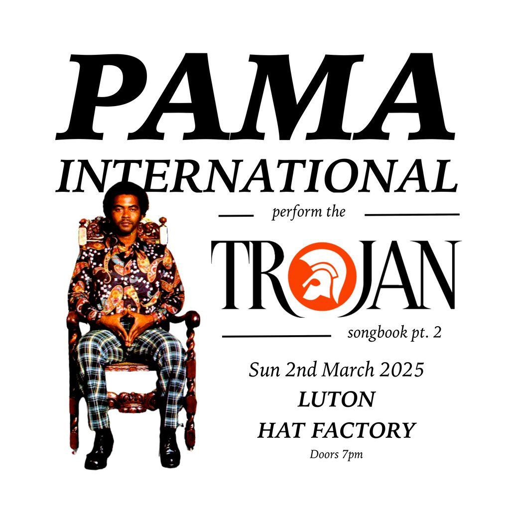 Pama Int'l perform Trojan Records songbook - Luton