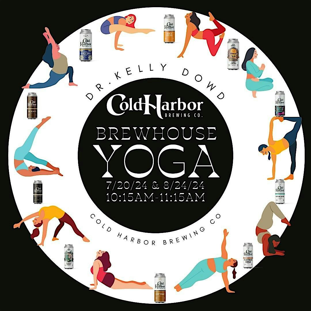 Brewhouse Yoga with Dr. Kelly Dowd @ Cold Harbor Brewing Company