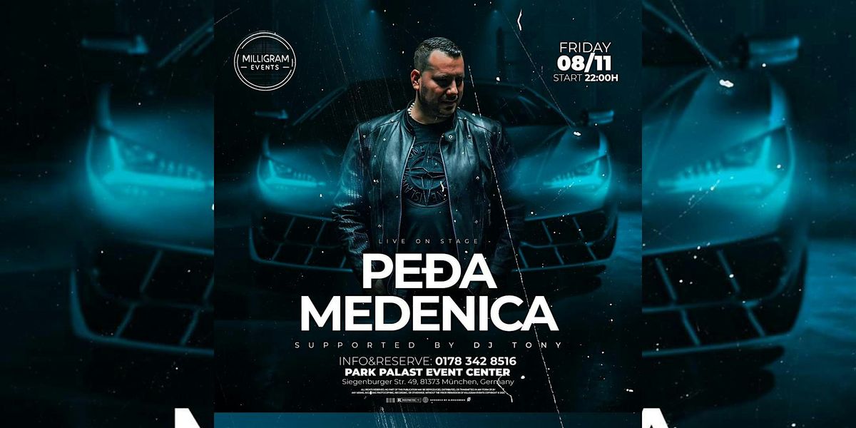 Pedja Medenica Live!