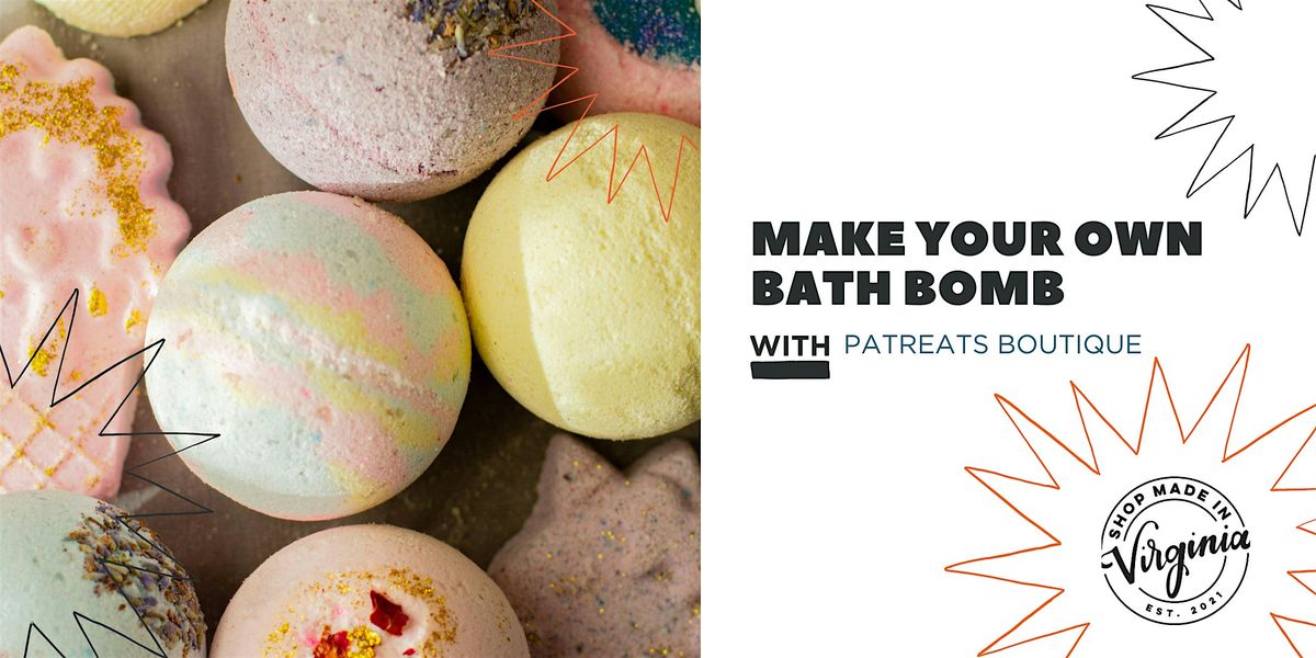 Make Your Own Bath Bomb w\/Patreats Boutique